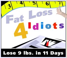 fat loss 4 idiots